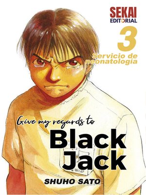 cover image of Give my regards to Black Jack, Volume 3